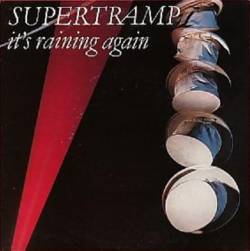Supertramp : It's Raining Again